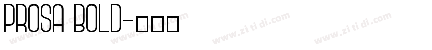Prosa Bold字体转换
